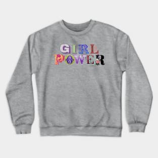 GIRL POWER Crewneck Sweatshirt